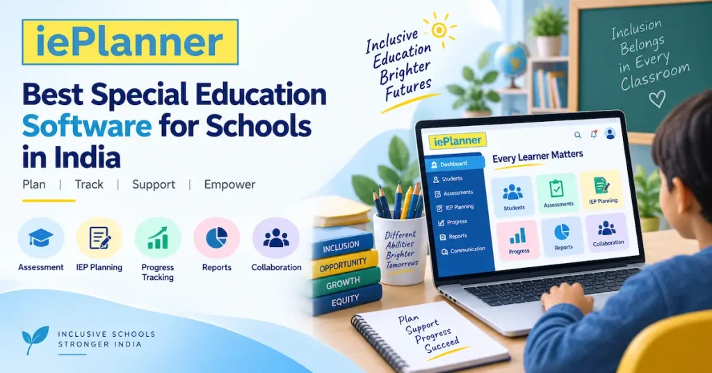 Best Special Education Software for Schools in India
