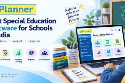 Best Special Education Software for Schools in India